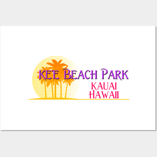 Life's a Beach: Ke'e Beach Park, Kauai, Hawaii Posters and Art